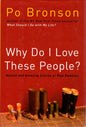 Why Do I Love These People?: How to Understand Your Family |  Po Bronson | KharidobechoBooks