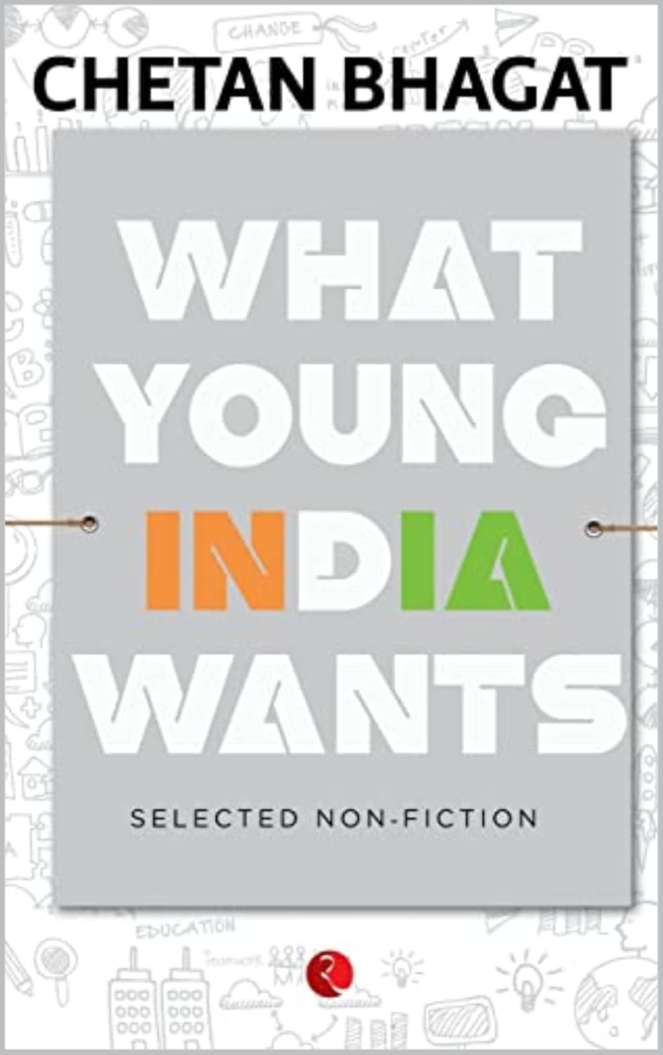 What Young India Wants | Chetan Bhagat | KharidobechoBooks
