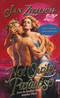 Not Quite Paradise   | Jan Zimlich | Kharidobechobooks