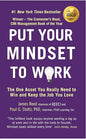 Put Your Mindset to Work: The One Asset You Really Need to Win and Keep the Job You Love | James Reed & Paul G. Stoltz  |  Kharidobechobooks