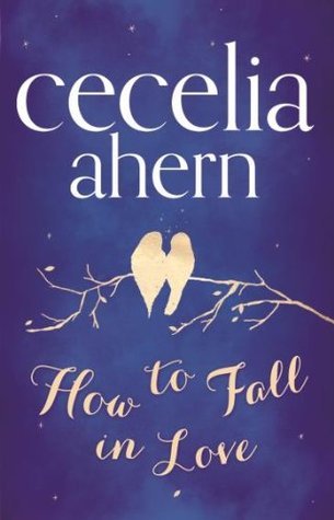 How to Fall in Love |  Cecelia Ahern  | Kharidobechobooks