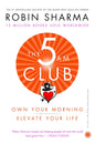 The 5 AM Club: Own Your Morning, Elevate Your Life | Robin Sharma | Kharidobechobooks