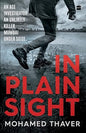 In Plain Sight | Mohamed Thaver | KharidobechoBooks