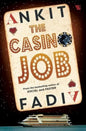 The Casino Job | Ankit Fadia | KharidobechoBooks
