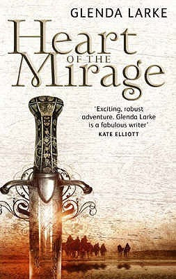 Heart of the Mirage | Glenda Larke | KharidobechoBooks