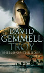 Troy: Shield of Thunder | David Gemmell  |  Kharidobechobooks