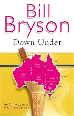 Down Under | Bill Bryson  | Kharidobechobooks