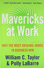 Mavericks at Work | William C. Taylor & Polly G. LaBarre  |  Kharidobechobooks
