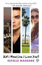 Did I Mention I Love You?  | Estelle Maskame  | Kharidobechobooks