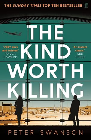 Kind Worth Killing | Peter Swanson  |  Kharidobechobooks