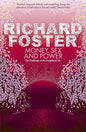 Money, Sex and Power: The Challenge of the Disciplined Life | Richard Foster  | KharidobechoBooks