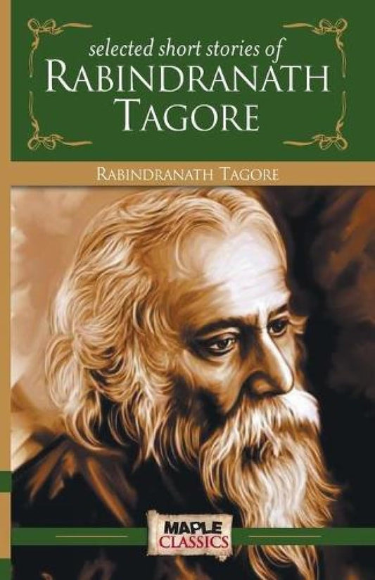 Rabindranath Tagore - Selected Short Stories | Rabindranath Tagore | KharidobechoBooks
