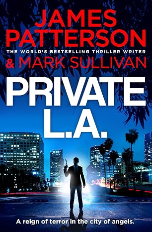 Private L.A.: (Private 7) | James Patterson | Kharidobechobooks