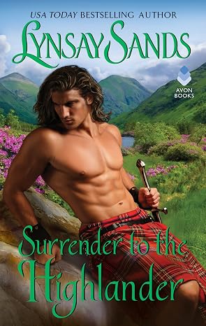 Surrender to the Highlander: A Highland Brides Scottish Historical Romance Novel | Lynsay Sands  |  Kharidobechobooks