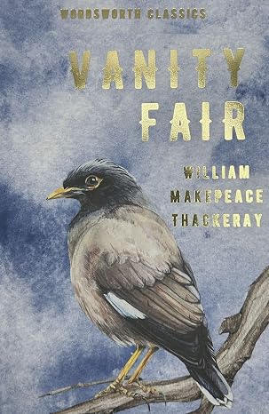 Vanity Fair (Wordsworth Classics) |  William Makepeace Thackeray  |  Kharidobechobooks