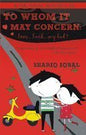 To Whom it May Concern: Love...Luck...My Badi  |  Shariq Iqbal | Kharidobechobooks