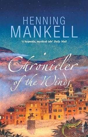 Chronicler of the Winds |  Henning Mankell  | Kharidobechobooks