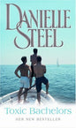 Toxic Bachelors | Danielle Steel | kharidobechobooks