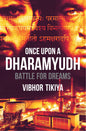 Once Upon A DharamYudh  | Vibhor Tikiya  | Kharidobechobooks