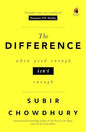 The Difference: When Good Enough isn't Enough | Subir Chowdhury |  Kharidobechobooks