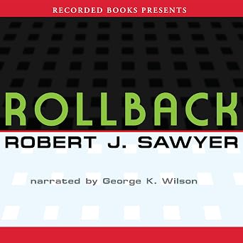 Rollback | Robert J. Sawyer | kharidobechobooks