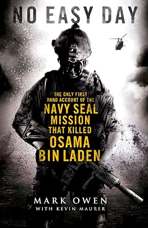 No Easy Day: The Only First-hand Account of the Navy Seal Mission that Killed Osama Bin Laden |  Mark Owen &  Kevin Maurer  |  Kharidobechobooks