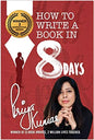 How to Write a Book in 8 Days | Priya Kumar