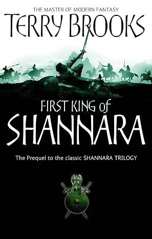 The First King of Shannara (Shannara Trilogy Prelude) [Paperback] [Oct 05, 2006]  | Terry Brooks | Kharidobechobooks