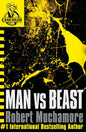 CHERUB BOOK 6: MAN VS BEAST | Robert Muchamore | KharidobechoBooks