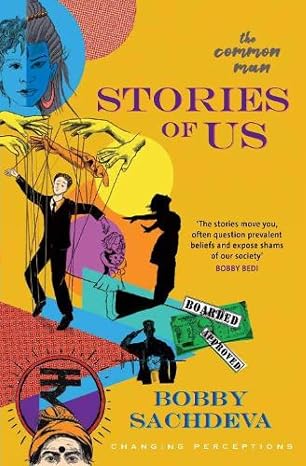 Stories of Us  |  Bobby Sachdeva  |  Kharidobechobooks
