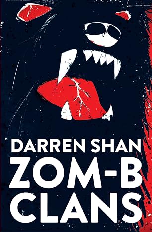 ZOM-B Clans | Darren shan  |  Kharidobechobooks