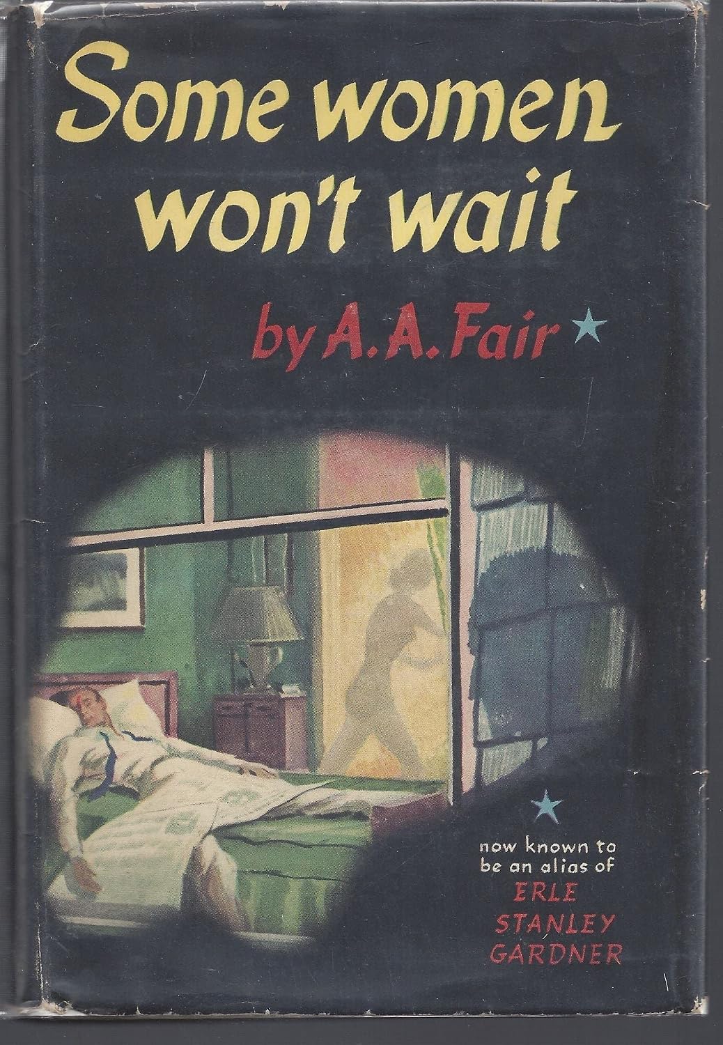 SOME WOMEN WONT WAIT | Fair, A.A | kharidobechobooks