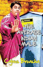 The Average Indian Male |  Cyrus Broacha  | Kharidobechobooks