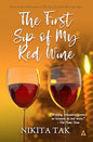 The First Sip of My Red Wine | Nikita Tak  |  Kharidobechobooks
