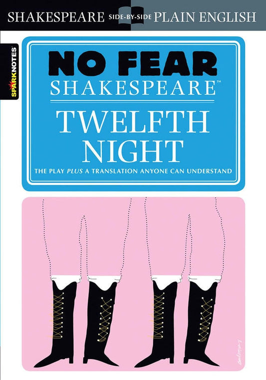 Sparknotes Twelfth Night | No Fear : Twelfth Night |William Shakespeare | SparkNotes | KharidobechoBooks