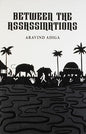 Between the Assassinations | Aravind Adiga  |  Kharidobechobooks
