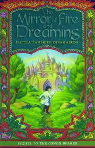The Mirror of Fire and Dreaming | Chitra Banerjee Divakarun | KharidobechoBooks
