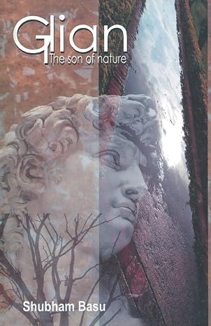 Glian: the Son of Nature | Shuvam Basu | Kharidobechobooks