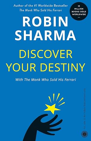 Discover Your Destiny with The Monk Who Sold His Ferrari: T7 Stages of Self Awakening | Robin Sharma |  Kharidobechobooks
