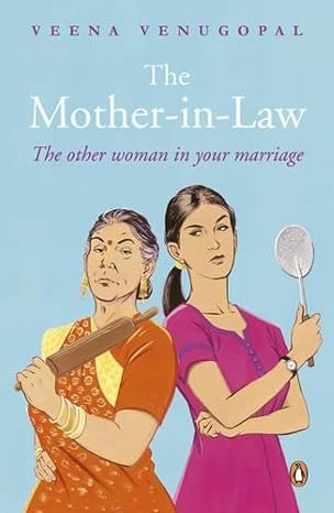 The Mother-in-Law: The Other Woman in Your Marriage | Veena Venugopal  | Kharidobechobooks
