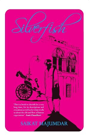 Silverfish |  Saikat Majumdar  | KharidobechoBooks