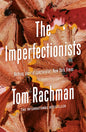 THE IMPERFECTIONISTS | Tom Rachman | KharidobechoBooks