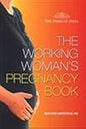 The Working Women's Pregnancy Book | Md Marjorie Greenfield  | Kharidobechobooks