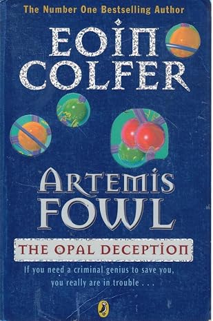 The Opal Deception (Artemis Fowl) | Eoin Colfer | Kharidobechobooks