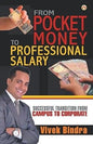 From Pocket Money of Professional Salary | Vivek Bindra | Kharidobechobooks