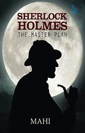 Sherlock Holmes - The Master Plan | KSS Mahidhar |  Kharidobechobooks