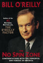 The No Spin Zone: Confrontations with the Powerful and Famous in America | Bill O'Reilly |  Kharidobechobooks