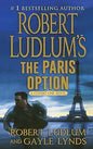 Robert Ludlum's The Paris Option: A Covert-One Novel | Robert Ludlum &  Gayle Lynds  |   Kharidobechobooks
