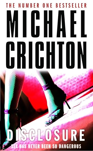 Disclosure |  Michael Crichton  |  Kharidobechobooks