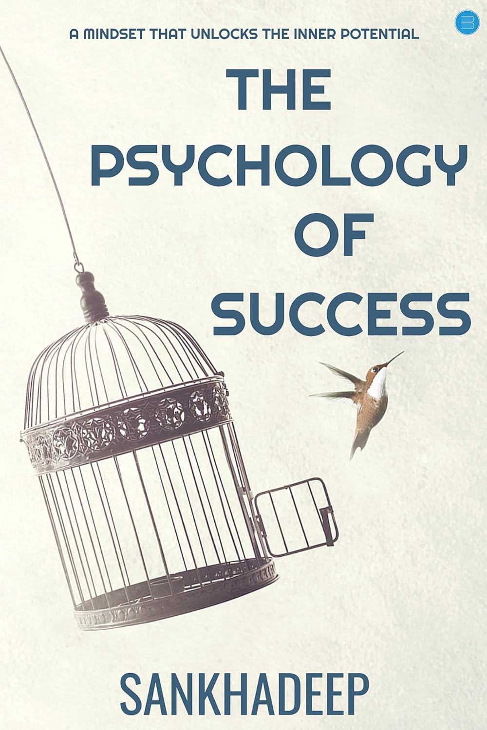 The Psychology of Success | Sankhadeep Mondal